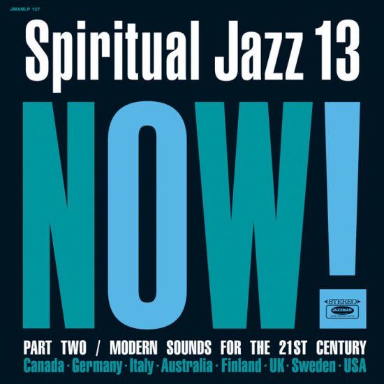 Spiritual Jazz Vol.13 NOW! Part 2